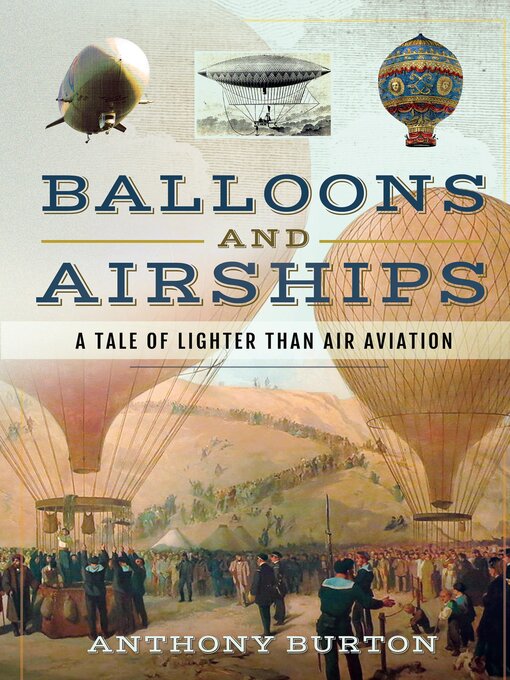 Title details for Balloons and Airships by Anthony Burton - Available